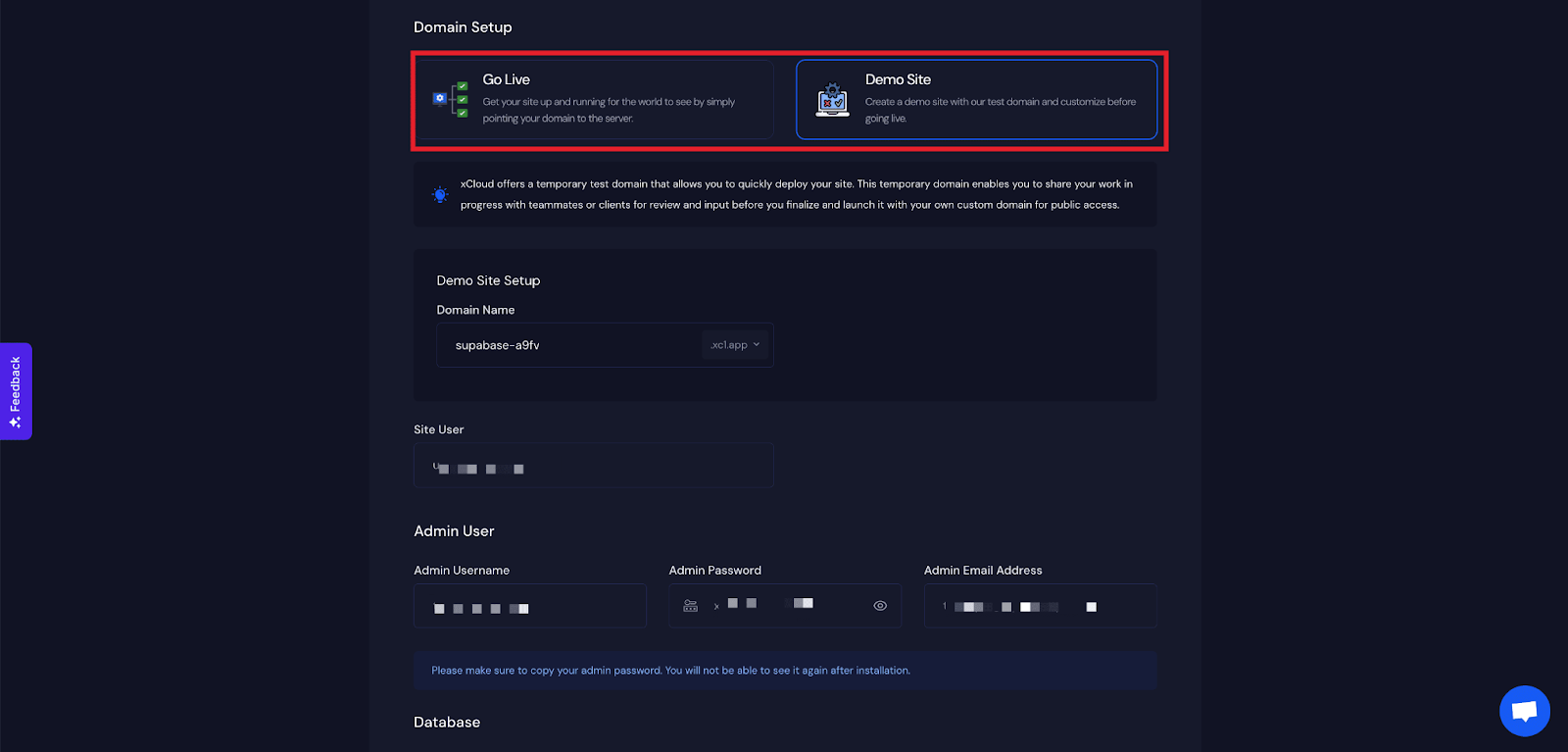 Choose โGo Liveโ for production or โDemo Siteโ for testing before moving to production.