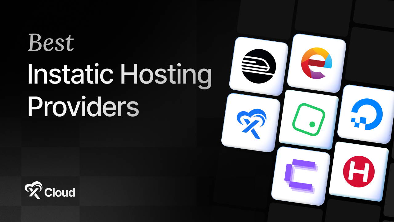 Best Instatic Hosting Providers: 6 Deployment Routes Compared